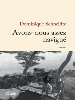 cover image of Avons-nous assez navigué